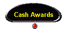 Cash Awards
